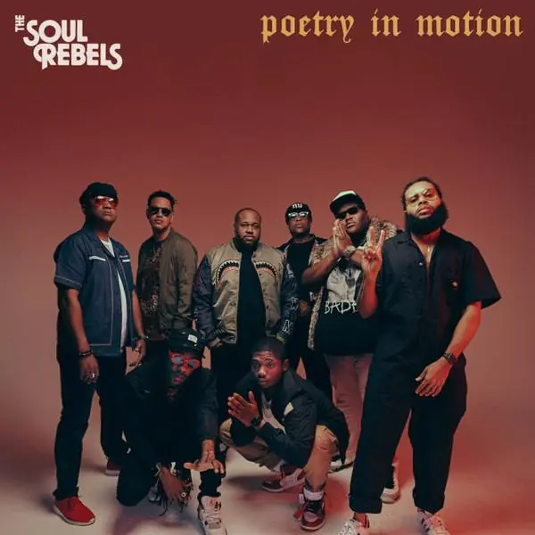 Soul Rebels - Poetry in Motion - Cd Professional Grade