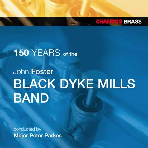 Crafted Black Dyke Mills Band / Peter Parkes - John Foster Black Dyke Mills Ba
