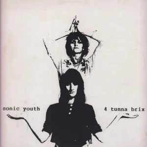 Hot Deal Sonic Youth - 4 Tunna Brix - 12 Inch